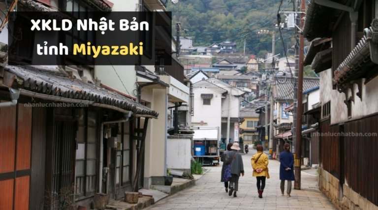 Trang Chủ 32 Xuất khẩu lao động tỉnh Miyazaki Nhật Bản